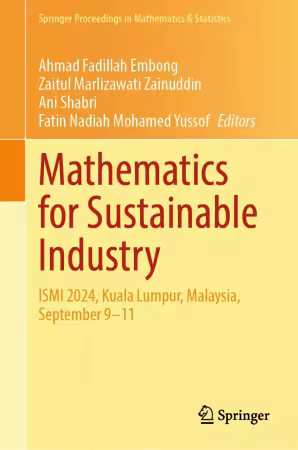 Mathematics for Sustainable Industry: ISMI 2024, Kuala Lumpur, Malaysia, September 9–11
