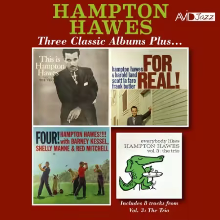 Hampton Hawes - Three Classic Albums Plus (Four!!! / This Is Hampton Hawes: The Trio Vol.2 / For Real!) (2022)