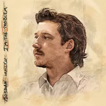 Morgan Wallen - I'm the Problem (2025)