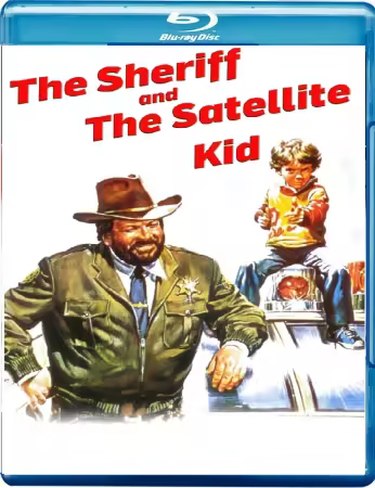 The Sheriff and the Satellite Kid 1979 BluRay H264 DolbyD 5.1 nickarad