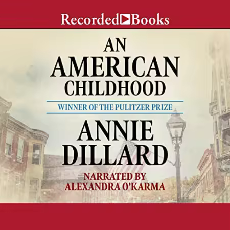 An American Childhood[Audiobook]