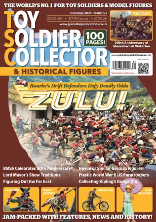 Toy Soldier Collector & Historical Figures - June/July 2025
