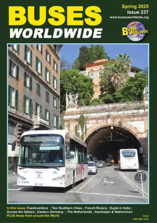 Buses Worldwide - Issue 237, Spring 2025