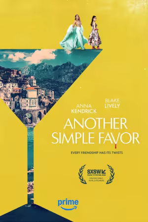 Another Simple Favor 2025 1080p WEBRip DDP Atmos 5.1 10bit H265-iVy
