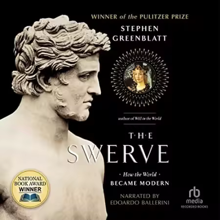The Swerve: How the World Became Modern (Audiobook)