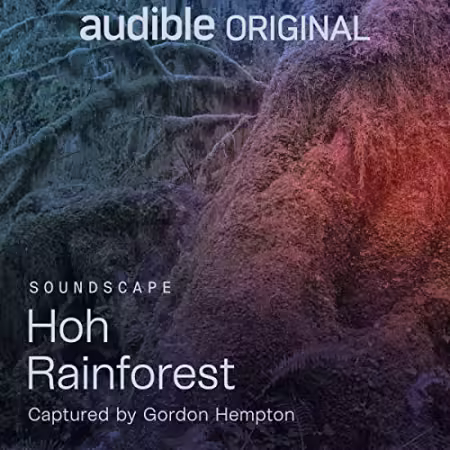 Hoh Rainforest[Audiobook]