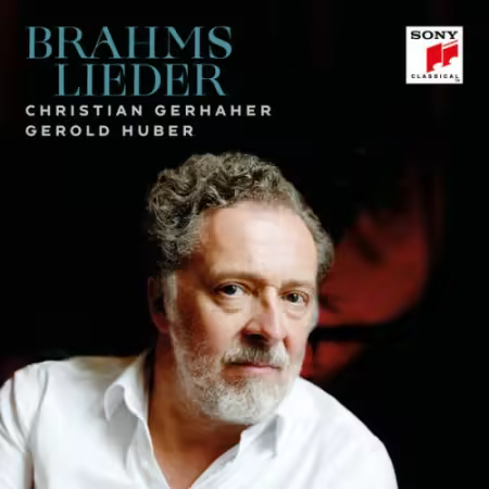 Christian Gerhaher &amp; Gerold Huber - Brahms: Lieder Album (2025)