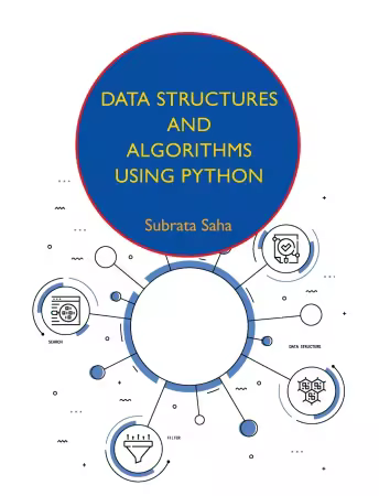 Data Structures and Algorithms using Python, 1st Edition