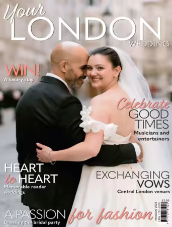 Your London Wedding - May/June 2025