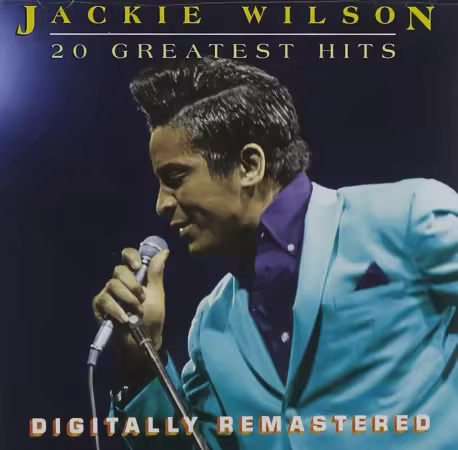Jackie Wilson - 20 Greatest Hits (Remastered) (2002)