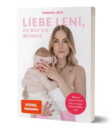 Liebe Leni, du bist ein Wunde