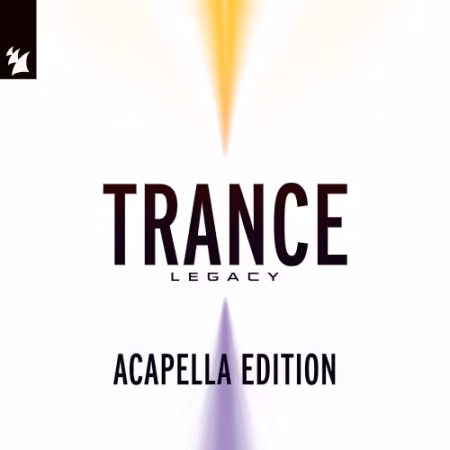 VA - Armada Music Trance Legacy (Acapella Edition) (Extended Versions) (2025)