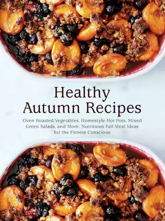 Healthy Autumn Recipes