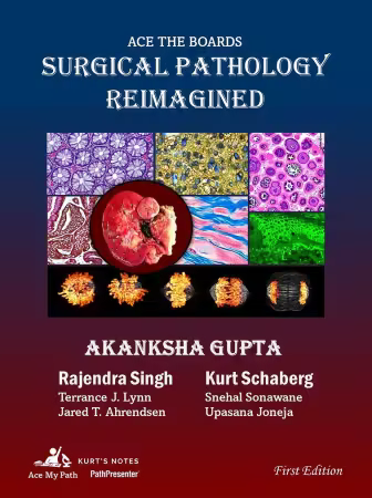 Ace The Boards: Surgical Pathology Reimagined