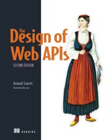 The Design of Web APIs, Second Edition (Audiobook)