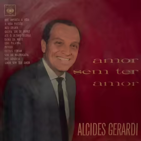 Alcides Gerardi - Amor Sem Ter Amor (1964/2025)
