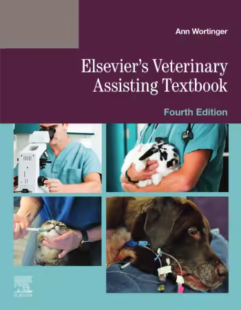 Elsevier's Veterinary Assisting Textbook 4th Edition
