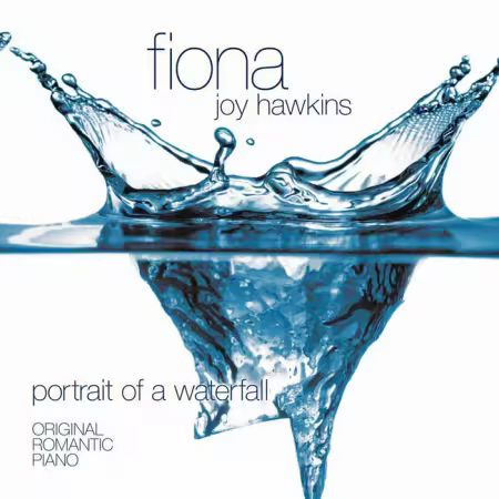 Fiona Joy Hawkins - Portrait of a Waterfall (2005) (FLAC)