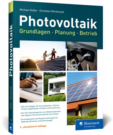 Photovoltaik: Grundlagen, Planung und Betrieb (3 , aktualisierte Auflage, 2025)