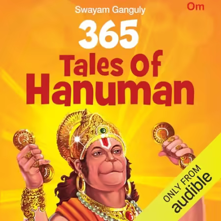 365 Tales of Hanuman (Indian Mythology for Children)[Audiobook]