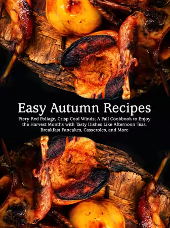 Easy Autumn Recipes