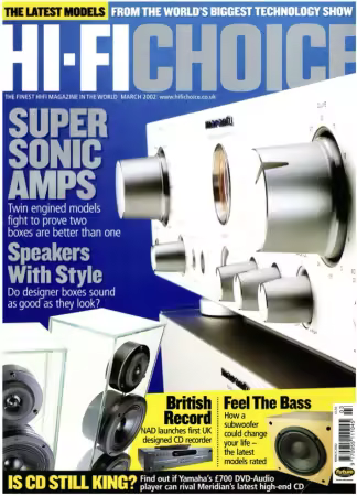 Hi-Fi Choice - Issue 225, March 2002