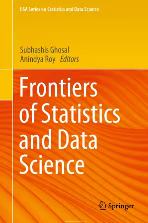 Frontiers of Statistics and Data Science (IISA Series on Statistics and Data Science)