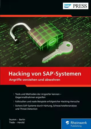 Hacking von SAP-Systemen: Angriffe verstehen und abwehren