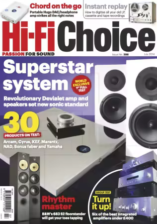 Hi-Fi Choice - Issue 386, July 2014