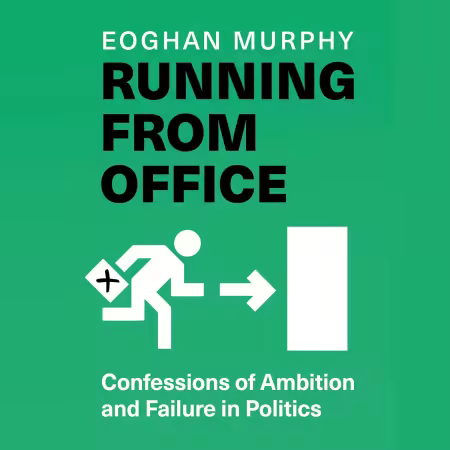 Running from Office: Confessions of Ambition and Failure in Politics (Audiobook)