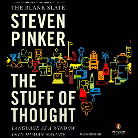 The Stuff of Thought: Language as a Window into Human Nature (Audiobook)