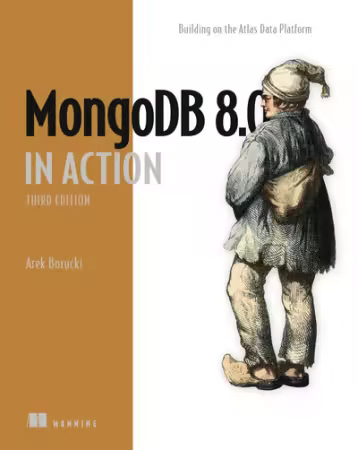MongoDB 8.0 in Action, Third Edition[Audiobook]