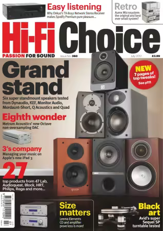 Hi-Fi Choice - Issue 360, July 2012