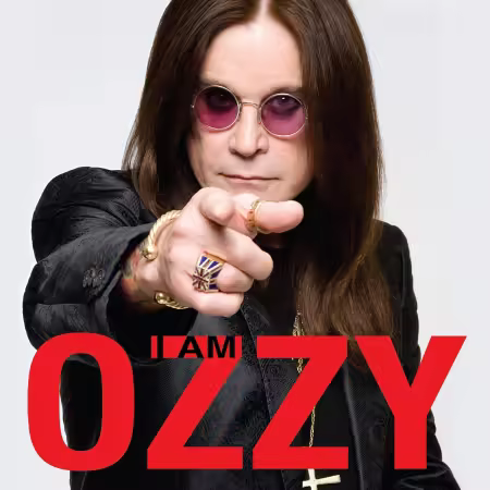 I Am Ozzy: The classic autobiography from Ozzy Osbourne, the heavy metal music icon and frontman of Black Sabbath (Audiobook)