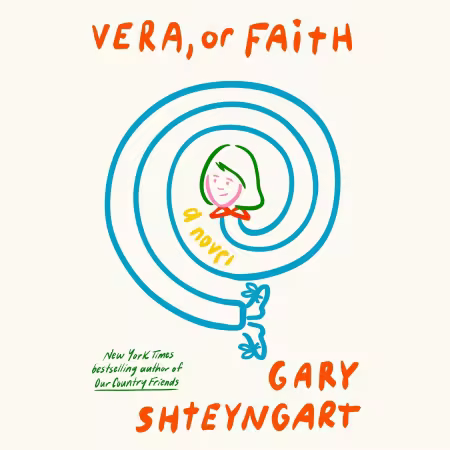 Vera, or Faith: A Novel