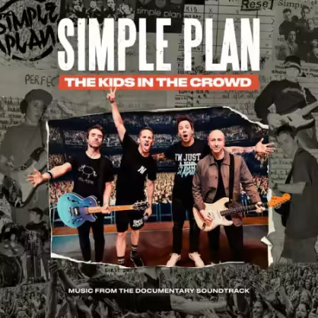 Simple Plan - The Kids In The Crowd (2025)