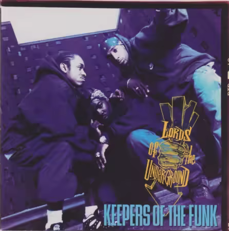Lords Of The Underground - Keepers Of The Funk (1994) (FLAC)