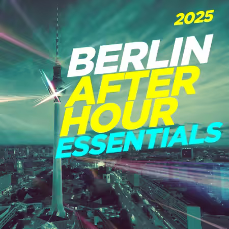 VA - Berlin After Hour Essentials 2025
