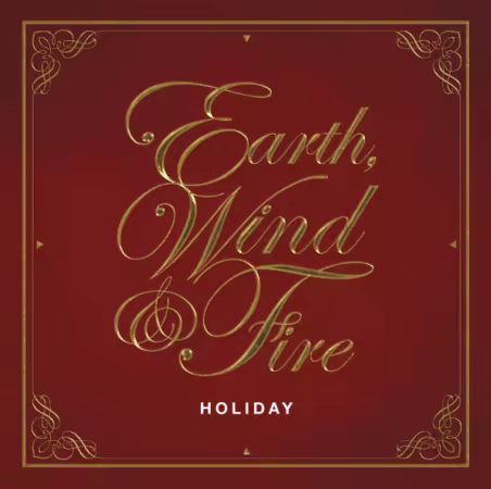 Earth, Wind &amp; Fire - Holiday (2014) (FLAC)