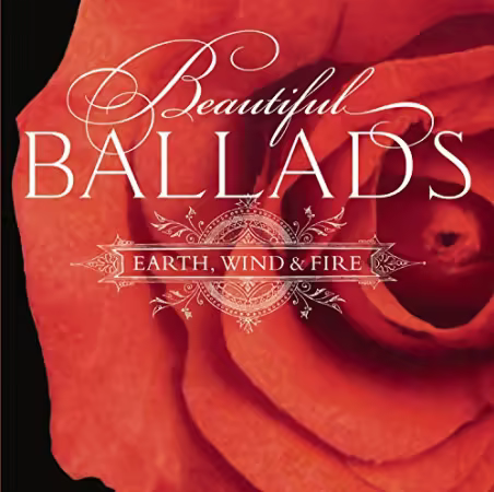 Earth, Wind &amp; Fire - Beautiful Ballads (2006) (FLAC)