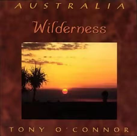 Tony O'Connor - Wilderness (1999) (FLAC)
