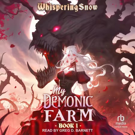 My Demonic Farm: My Demonic Farm Series, Book 1 (Audiobook)