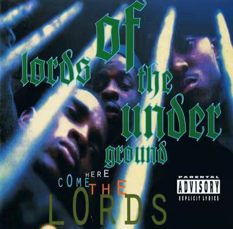 Lords Of The Underground - Here Come The Lords (1993) (FLAC)