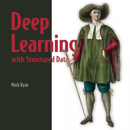 Deep Learning with Structured Data (Audiobook)