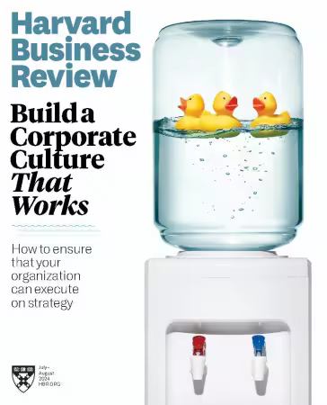 Harvard Business Review - July/August 2024