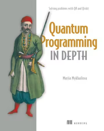 Quantum Programming in Depth[Audiobook]