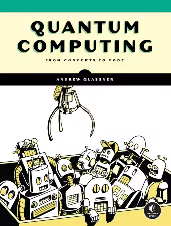 Quantum Computing: From Concepts to Code (True EPUB)