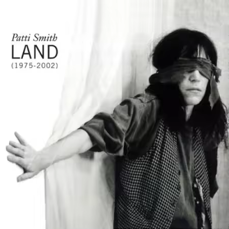 Patti Smith – Land (1975-2002) (2002)