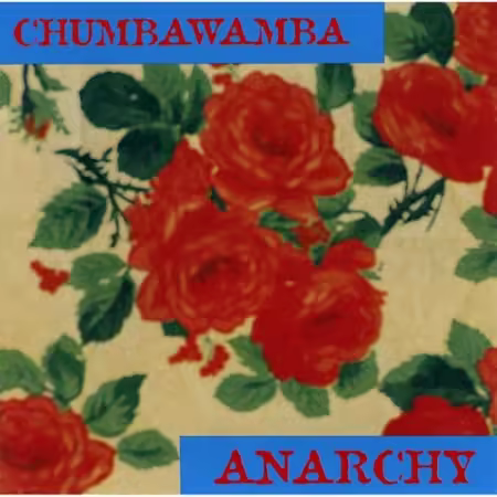 Chumbawamba - Anarchy (1994)[FLAC]