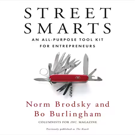 Street Smarts: An All-Purpose Tool Kit for Entrepreneurs (Audiobook)